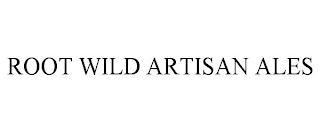 ROOT WILD ARTISAN ALES