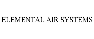 ELEMENTAL AIR SYSTEMS