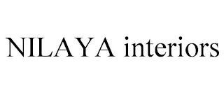 NILAYA INTERIORS