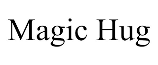 MAGIC HUG