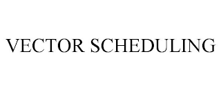 VECTOR SCHEDULING