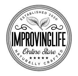 ESTABLISHED 2020 IMPROVINGLIFE ONLINE STORE NATURALLY CRAFTED