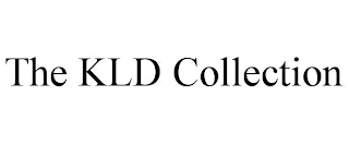 THE KLD COLLECTION