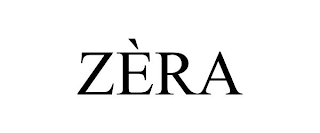 ZÈRA