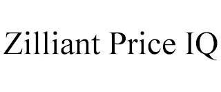 ZILLIANT PRICE IQ