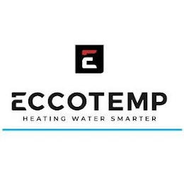 E ECCOTEMP HEATING WATER SMARTER