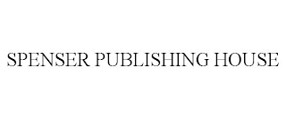 SPENSER PUBLISHING HOUSE