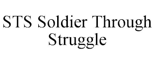 STS SOLDIER THROUGH STRUGGLE