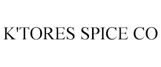 K'TORES SPICE CO