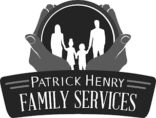 PATRICK HENRY FAMILY SERVICES