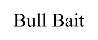BULL BAIT