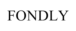 FONDLY