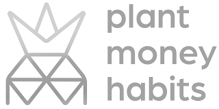 PLANT MONEY HABITS