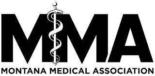 MMA MONTANA MEDICAL ASSOCIATION