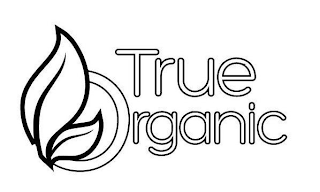 TRUE ORGANIC