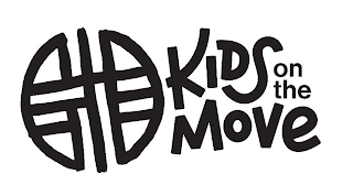 KIDS ON THE MOVE