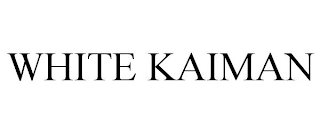 WHITE KAIMAN