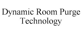 DYNAMIC ROOM PURGE TECHNOLOGY