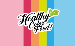 HEALTHY COLOR FOOD!