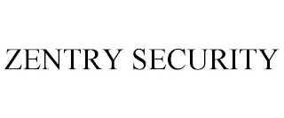 ZENTRY SECURITY