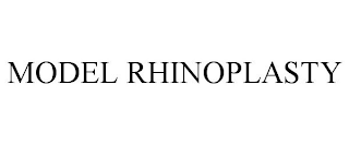 MODEL RHINOPLASTY