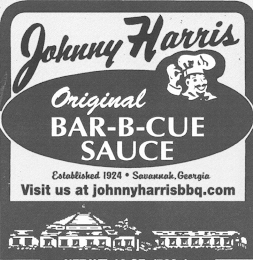 JOHNNY HARRIS ORIGINAL BAR-B-CUE SAUCE ESTABLISHED 1924 SAVANNAH GEORGIA VISIT US AT WWW.JOHNNYHARRISBBQ.COM