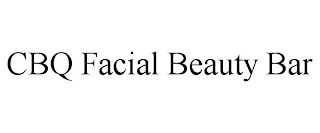 CBQ FACIAL BEAUTY BAR