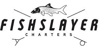 FISH SLAYER CHARTERS