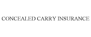 CONCEALED CARRY INSURANCE