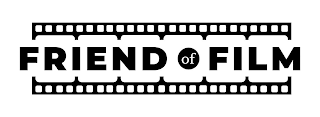 FRIEND OF FILM