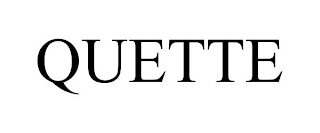 QUETTE