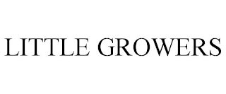 LITTLE GROWERS