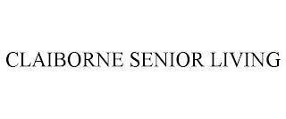 CLAIBORNE SENIOR LIVING