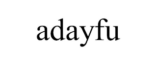 ADAYFU