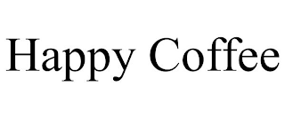 HAPPY COFFEE