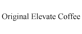 ORIGINAL ELEVATE COFFEE