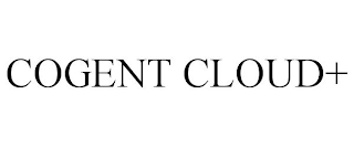 COGENT CLOUD+