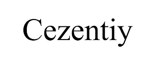 CEZENTIY