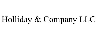 HOLLIDAY & COMPANY LLC