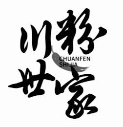 CHUANFEN SHIJIA