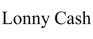LONNY CASH