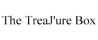 THE TREAJ'URE BOX