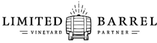 LIMITED BARREL VINEYARD PARTNER