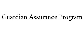 GUARDIAN ASSURANCE PROGRAM