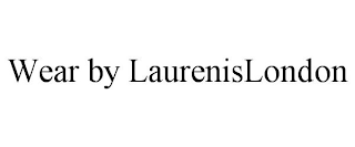 WEAR BY LAURENISLONDON