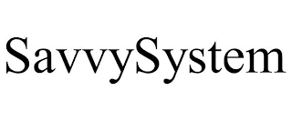 SAVVYSYSTEM