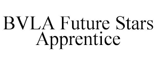 BVLA FUTURE STARS APPRENTICE