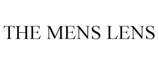 THE MENS LENS
