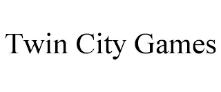 TWIN CITY GAMES