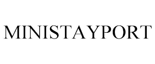 MINISTAYPORT